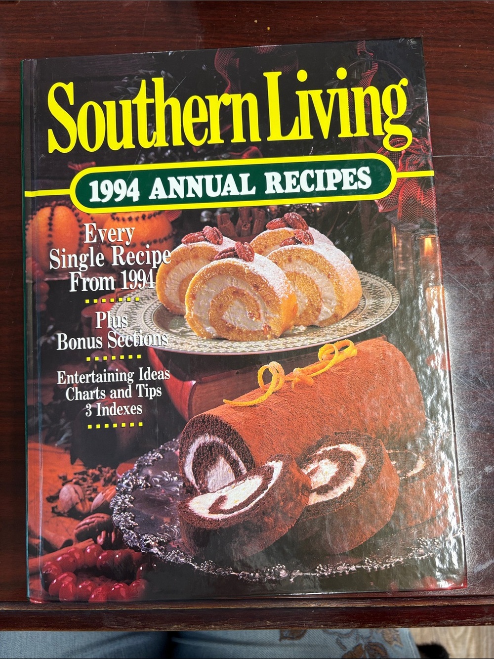 Southern Living 1994 Annual Recipes Cookbook  & entertainment ideas Hardcover